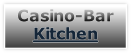 Casino-Bar Kitchen